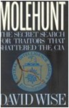 Molehunt: The Secret Search for Traitors…
