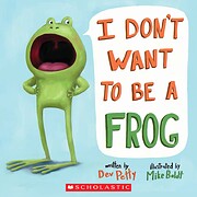 I Don't Want to Be A Frog de Dev Petty