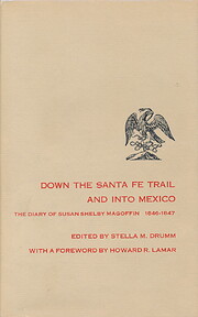 Down the Santa Fe Trail and into Mexico door…