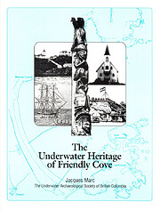 The underwater heritage of Friendly Cove :…