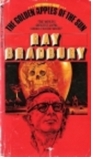 The Golden Apples of the Sun by Ray Bradbury