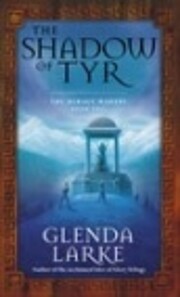 The Shadow Of Tyr: Book Two of the Mirage…