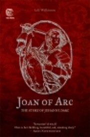 Joan of Arc : The Sotry of Jehanne Darc