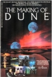 The making of Dune by Ed. Naha