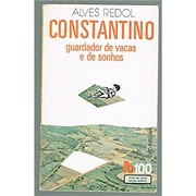 Constantino, Guardador de Vacas e Sonhos…