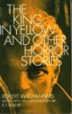 The king in yellow, and other horror stories…