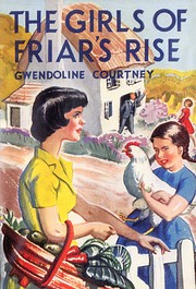 The Girls of Friar's Rise de Gwendoline…