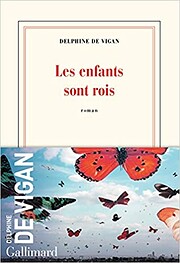 Les enfants sont rois av Delphine Le Vigan