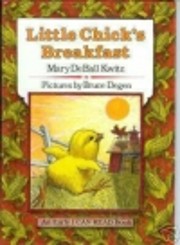 Little Chick's Breakfast (An Early I Can…