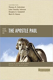 Four Views on the Apostle Paul…