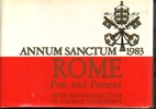 Annum Sanctum 1983: Rome Past and Present…