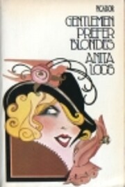 Gentlemen prefer blondes ; But gentlemen…