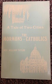 The Mormons - Catholics: A tale of two…