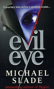 Evil Eye – tekijä: Michael Slade
