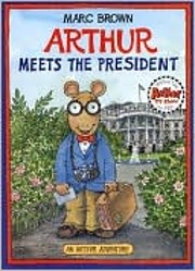 Arthur Meets the President av Marc Brown