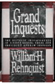 Grand Inquests: The Historic Impeachments of…