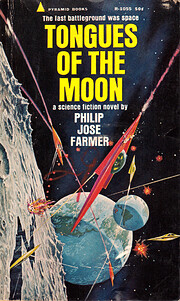 Tongues of the Moon door Philip José Farmer