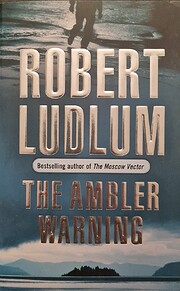 The Ambler Warning av Robert Ludlum