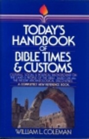 Today's handbook of Bible times & customs av…