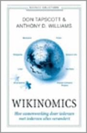 Wikinomics hoe samenwerking door iedereen…