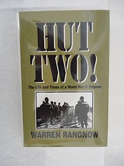 Hut Two! by Warren Rangnow