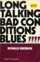 Long Talking Bad Conditions Blues by Ronald…