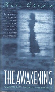 The Awakening de Kate Chopin