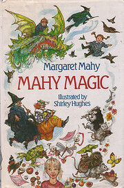 Mahy magic : a collection of the most…