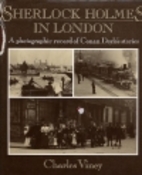 Sherlock Holmes in London: A Photographic…