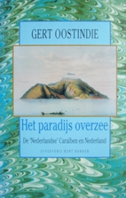 Het paradijs overzee : de Nederlandse…