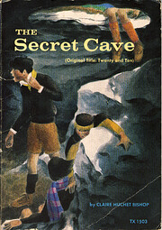 The Secret Cave (=Twenty and Ten) de Claire…