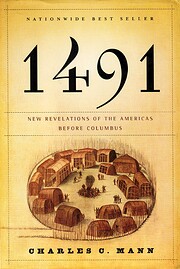 1491: New Revelations of the Americas Before…
