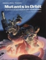 Mutants in Orbit (Rifts/After the Bomb) de…