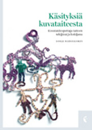Käsityksiä kuvataiteesta :…