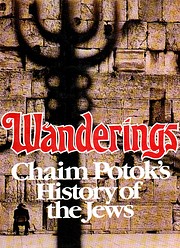 Wanderings : Chaim Potok's History of the…