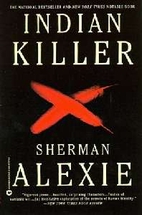 Indian Killer by Sherman Alexie