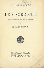 Le Georgiche: dichiarate ad uso delle scuole…