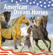 American Dream Horses von Studio; Bishop…