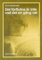 Det förflutna är inte vad det en…