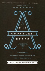 The Apostles' Creed: Discovering Authentic…