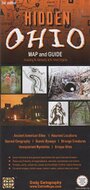 Hidden Ohio Map and Guide, 3rd edition - Jeffrey R. Craig