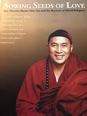 Sowing Seeds of Love Ven. Dharma Master Hsin…