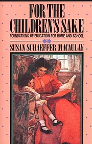 For the Children's Sake: Foundations of…