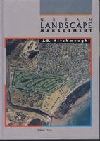Urban landscape management by James D.…