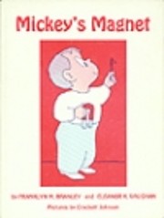Mickey's Magnet af Franklyn M. Branley