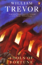 Fools of Fortune by William Trevor