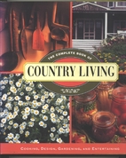 The Complete Book of Country Living by Linda…