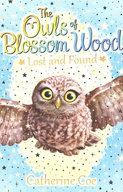 The Owls of Blossom Wood: Lost and Found von…