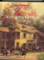 Travels With Queen Victoria by Sarah…