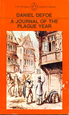 A Journal of the Plague Year by Daniel Defoe